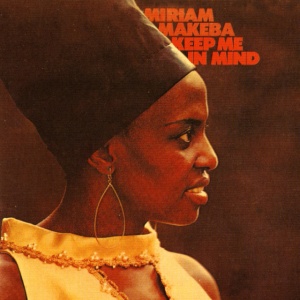 MAKEBA, MIRIAM - KEEP ME IN MIND