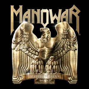 MANOWAR - BATTLE HYMNS