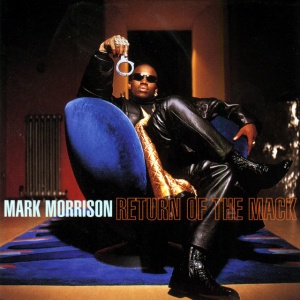 mark Morrison - RETURN OF THE MACK (1 x LP)