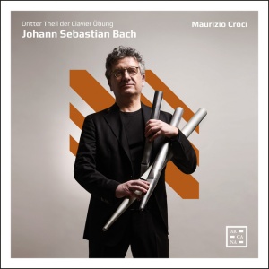 Maurizio Croci - J.S. BACH: DRITTER THEIL DER CLAVIER UBUNG (2 x CD)