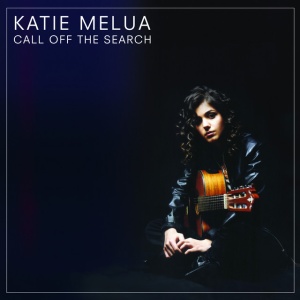MELUA, KATIE - CALL OFF THE SEARCH