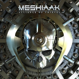 MESHIAAK - ALLIANCE OF THIEVES