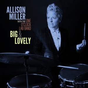 MILLER, ALLISON - BIG & LOVELY