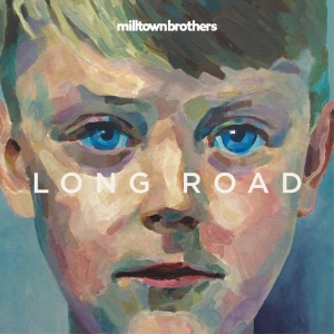 Milltown Brothers - LONG ROAD (1 x LP)