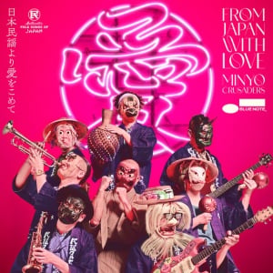 Minyo Crusaders - FROM JAPAN WITH LOVE (1 x CD)