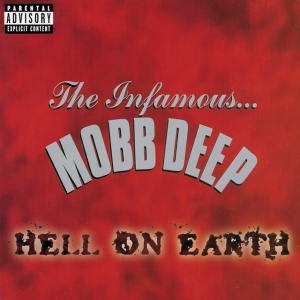 MOBB DEEP - Hell On Earth