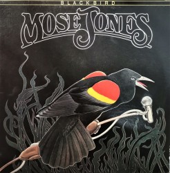 Mose Jones ‎– албум Blackbird
