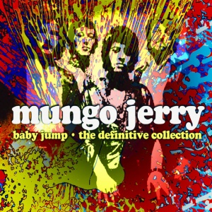 MUNGO JERRY - BABY JUMP - THE DEFINITIVE COL