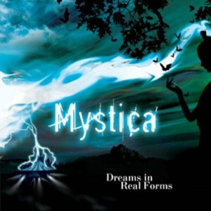 Mystica - албум Dreams in real forms (CD)