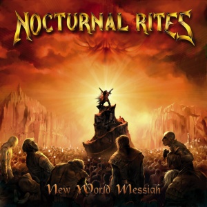 Nocturnal Rites - NEW WORLD MESSIAH (1 x CD)