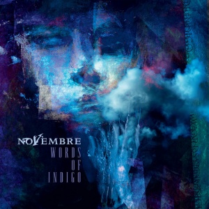 NOVEMBRE - WORDS OF INDIGO