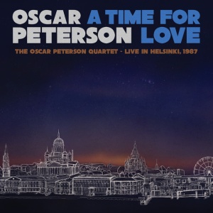 OSCAR PETERSON - A TIME FOR LOVE: THE OSCAR PETERSON QUARTET - LIV