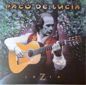 PACO DE LUCIA - LUZIA