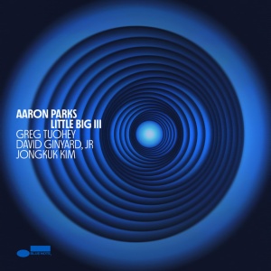 PARKS, AARON - LITTLE BIG III