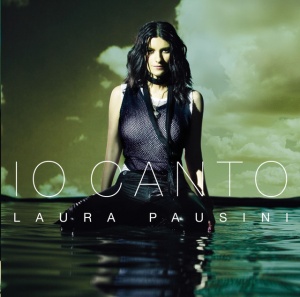PAUSINI, LAURA - IO CANTO