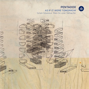 PENTADOX - AS IF IT WERE TOMORROW