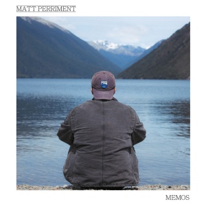 PERRIMENT, MATT - MEMOS