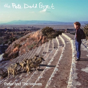 Pete Dodd Project - PETER & THE WOLVES (1 x LP)