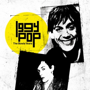 POP, IGGY - BOWIE YEARS
