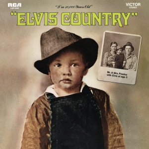 PRESLEY, ELVIS - ELVIS COUNTRY