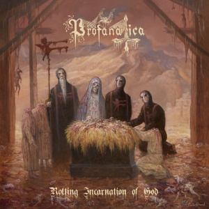 Profanatica - ROTTING INCARNATION OF... (1 x LP)