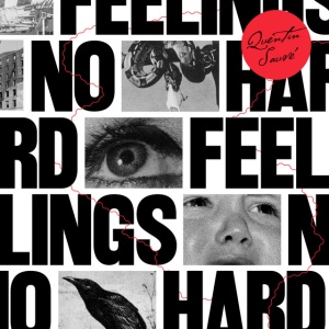 Quentin Sauve - NO HARD FEELINGS (1 x LP)