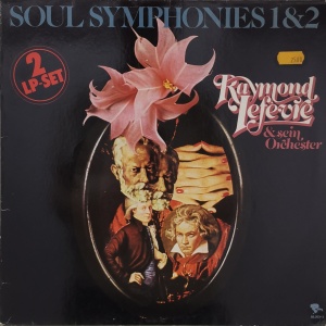 Raymond Lefèvre und Sein Orchester – албум Soul Symphonies 1&2