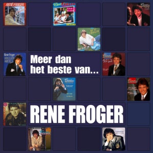 RENE FROGER - MEER DAN HET BESTE VAN