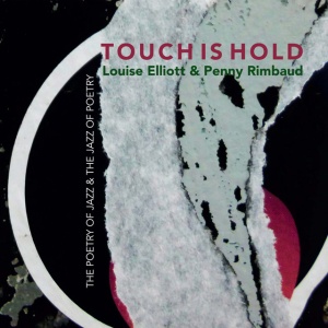 RIMBAUD, PENNY & LOUIS... - TOUCH IS HOLD