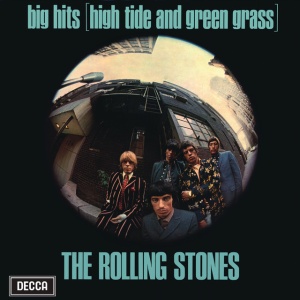 ROLLING STONES - BIG HITS (HIGH TIDE & GREEN GRASS)