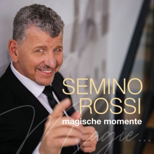 ROSSI, SEMINO - Magische Momente