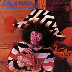 Sarah Vaughan - SEND IN THE CLOWNS (1 x LP)