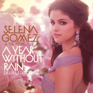 Selena Gomez & The Scene - A YEAR WITHOUT RAIN (1 x LP)