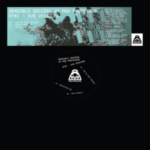 Sensible Soccers,Mad Professor - EP#1 - DUB VERSIONS (1 x LP)