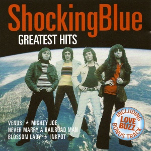 SHOCKING BLUE - GREATEST HITS
