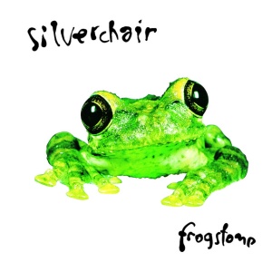 SILVERCHAIR - FROGSTOMP