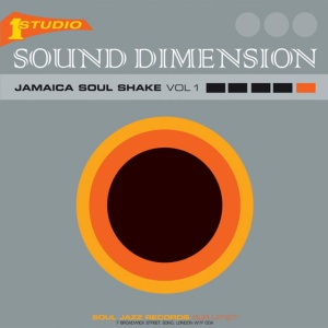 SOUND DIMENSION - JAMAICA SOUL SHAKE VOL.1