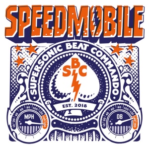 SPEEDMOBILE - SUPERSONIC BEAT COMMANDO