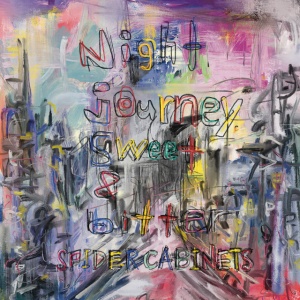 Spider Cabinets - NIGHT JOURNEY. SWEET & BITTER (1 x CD)