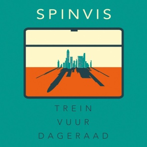 SPINVIS - TREIN VUUR DAGERAAD