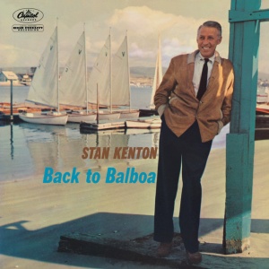 Stan Kenton - 50TH ANNIVERSARY CELEBRATION THE BEST OF BACK TO BALBOA (1 x CD)