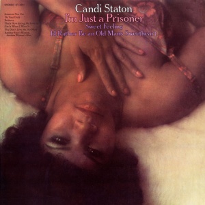 STATON, CANDI - I'M JUST A PRISONER