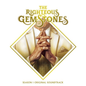 STEPHENS, JOSEPH - THE RIGHTEOUS GEMSTONES SEASON 1