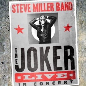 STEVE MILLER BAND - JOKER LIVE: IN CONCERT