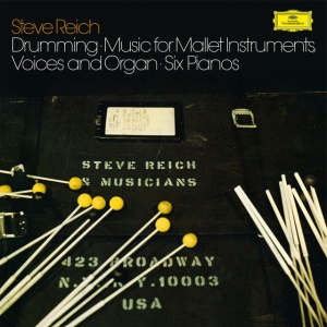 Steve Reich - DRUMMING / MUSIC FOR MALLET INSTRUMENTS, VOICES AND ORGAN / SIX PIANOS (3 x LP)