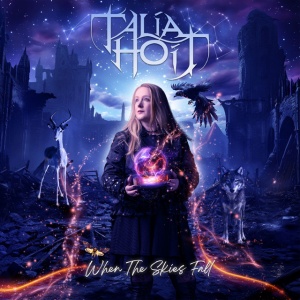 Talia Hoit - WHEN THE SKIES FALL (1 x CD)