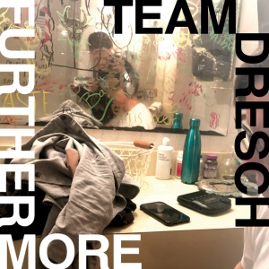 Team Dresch - FURTHERMORE (1 x CD)