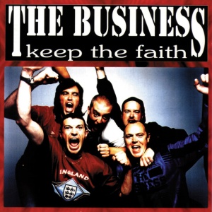 The Business - KEEP THE FAITH (1 x LP)