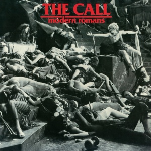 The Call - MODERN ROMANS (1 x CD)