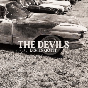 The Devils - DEVIL'S GOT IT (1 x LP)